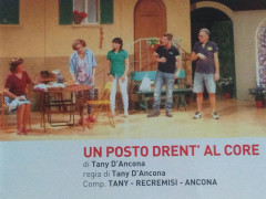 Un posto drent' al còre - Teatro dialettale