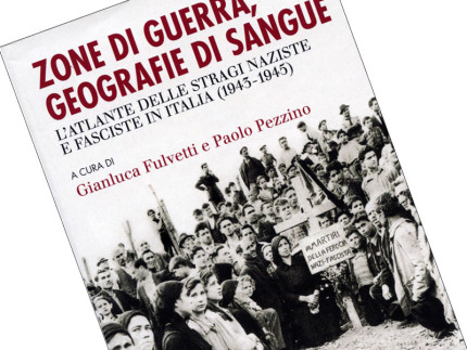 L'Atlante delle stragi nazifasciste