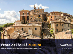 La Festa dei Folli 2018 è anche cultura