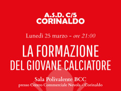 La formazione del giovane calciatore - incontro a Corinaldo