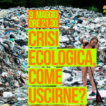 Crisi ecologica, come uscirne? - Incontro all'Arvultùra