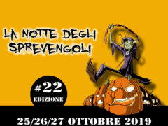 La Notte degli Sprevengoli 2019 a Ostra