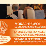 Conferenza "Monachesimo: lo straordinario nell'ordinario"