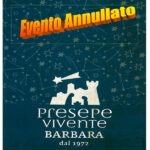 Annullato Presepe Vivente 2021/22 a Barbara