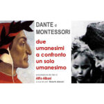 Presentazione del libro "Dante e Montessori, due umanesimi a confronto, un solo umanesimo"
