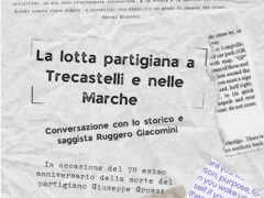 La lotta partigiana a Trecastelli e nelle Marche