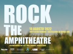 "Rock the Amphitheatre" a Castelleone di Suasa