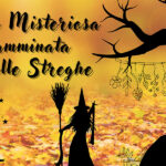 La Misteriosa Camminata delle Streghe