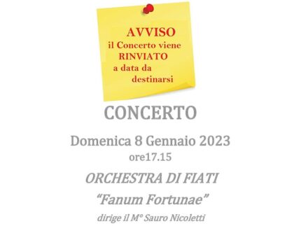 Rinvio concerto Orchestra di Fiati "Fanum Fortunae" a Castelleone di Suasa