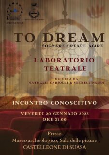 To Dream - laboratorio teatrale a Castelleone di Suasa - locandina
