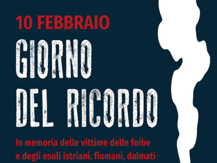 Giorno del Ricordo - 10 febbraio