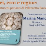 Incontro a Brugnetto sugli stucchi di Palazzetto Baviera