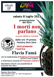 Presentazione a Senigallia per "I morti non parlano. La guerra infinita in Colombia" - locandina