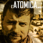 L'Atomica parte 1. Di Alessandro Tesei