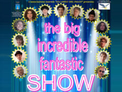 The big, incredible, fantastic SHOW