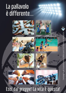La pallavolo è differente... esci dal gregge! La vita è questa! - Campagna di promozione dello sport della US Pallavolo Senigallia