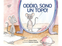 Oddio, sono un topo! - Emma Fabini