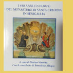 I 450 anni del monastero di Santa Cristina in Senigallia
