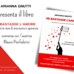 Presentazione del libro "Se bastasse l'amore"