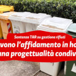 Sentenza TAR Marche gestione rifiuti: serve progettualità