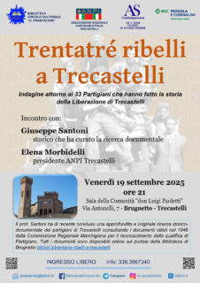 Trentatré ribelli a Trecastelli