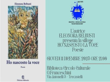 Presentazione del libro "Ho nascosto la voce" di Eleonora Belbusti