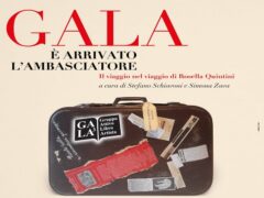 Mostra "GALA è arrivato l'ambasciatore"