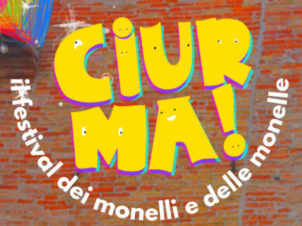 CIURMA! il festival dei monelli e delle monelle