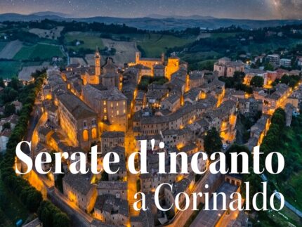 "Serate d'Incanto" a Corinaldo