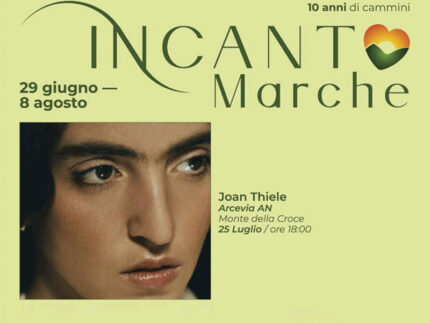 Joan Thiele ad Arcevia per Incanto Marche 2026