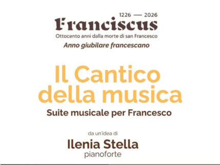Il Cantico della Musica. Suite musicale per Francesco