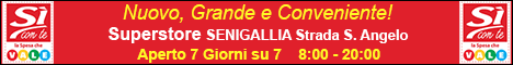 Sì Con Te Nuovo Superstore Senigallia - Strada S. Angelo Senigallia (AN)