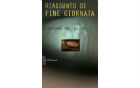 Luciano del Sette, "Riassunto di fine giornata"